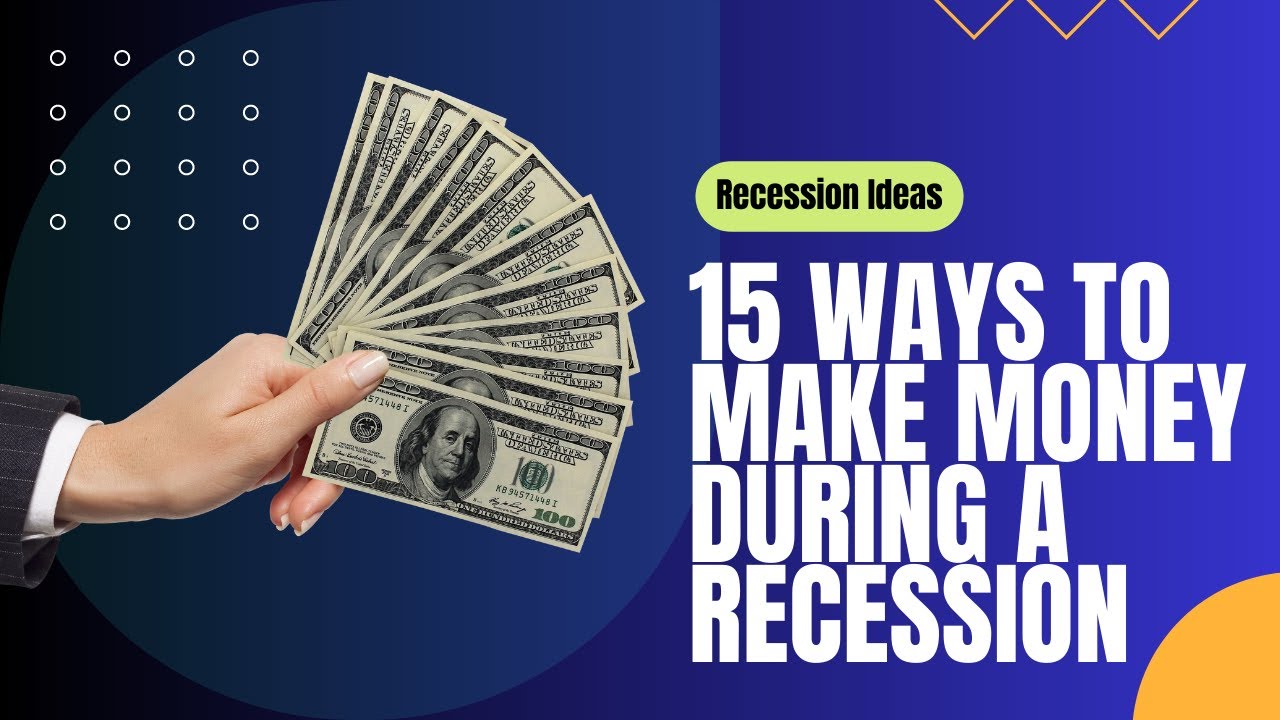 15 Ways To Make Money During A Recession YouTube