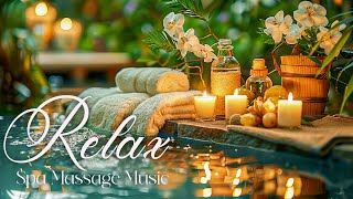 Beautiful Relaxing Music - Spa Massage Music Relaxation, Yoga, Zen, Healing, Sleep & Stress Relief