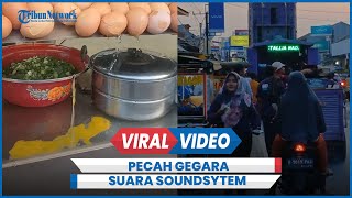 Viral Telur Penjual Martabak Pecah Gegara Suara Soundsytem Menggelegar