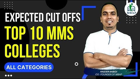Cut Offs For Top 10 MMS Colleges - All Category