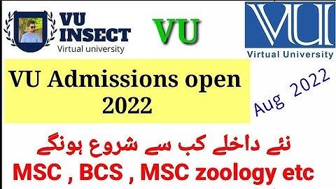 Virtual university Admission open date announced 2022 || VU kay admissions kab sa start hon gay 2022