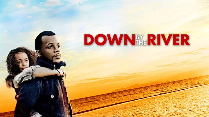 Down By The River (2012) | Full Movie | Sean Johns...