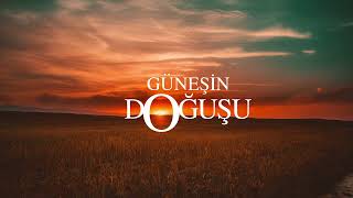 Güneşi̇n Doğuşu