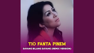 SAYANG BILANG SAYANG (Remix Version)