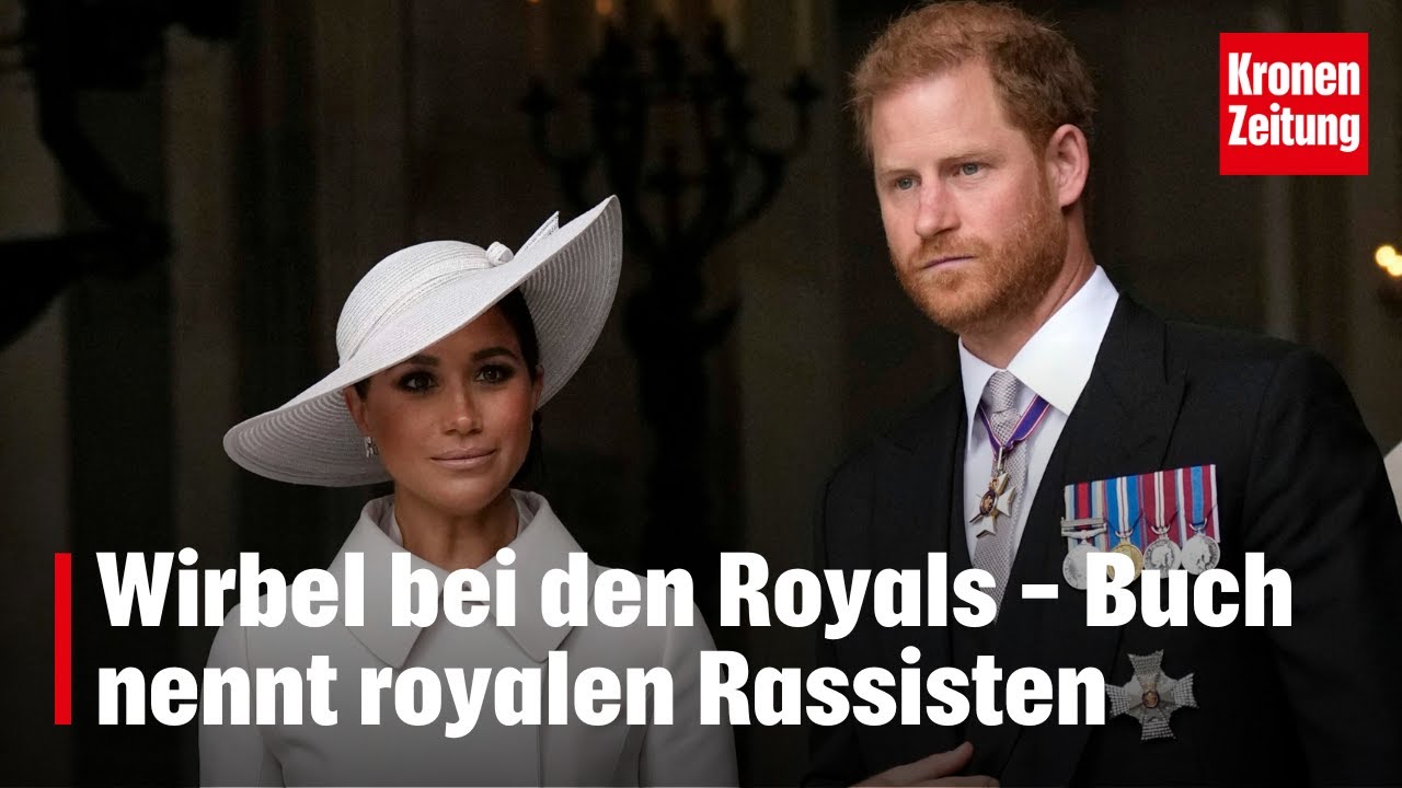 Wirbel bei den Royals - Aufdecker-Buch nennt royalen Rassisten | krone.tv NEWS