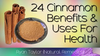 Cinnamon: Benefits and Uses