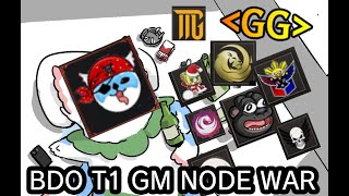 [BDO] Whitebears vs T1 GM Node War