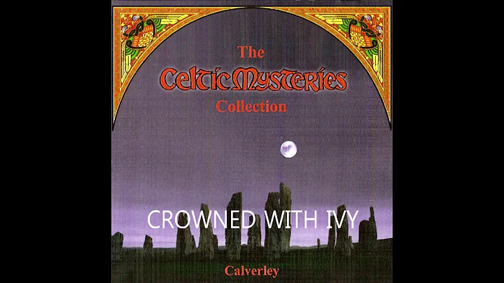 The Celtic Mysteries Collection FULL ALBUM