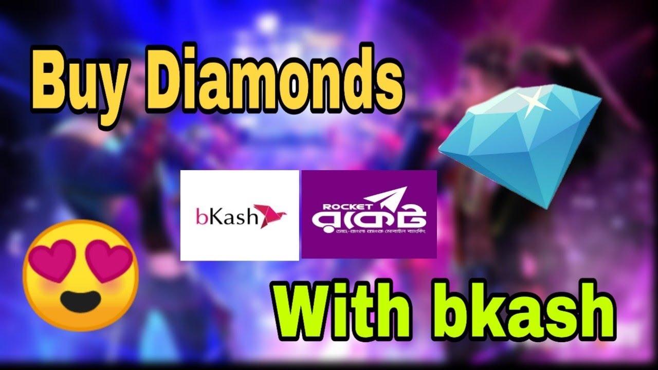 How to buy free fire diamonds with bkash or roket by a ...