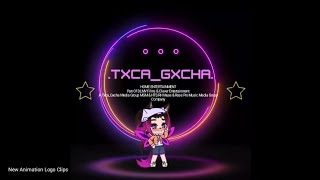Txca_Gxcha Home Entertainment New Animation Logo (2022) (Ver.3) (4K) (HD)