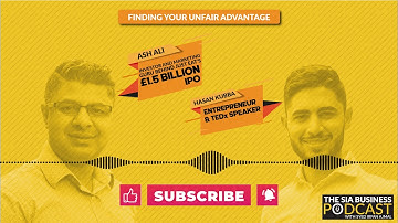 🎯Finding Your Unfair Advantage With Ash Ali & Hasan Kubba [S02E09]