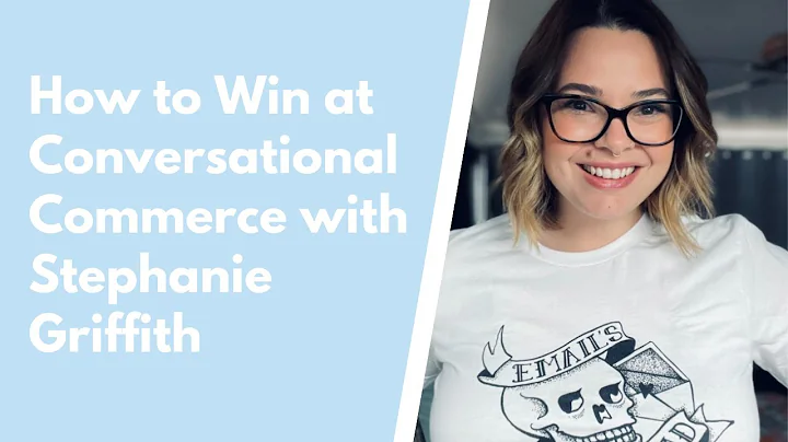 How to Win at Conversational Commerce with Stephan...