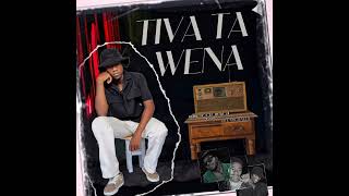 Tiva Ta Wena  Sakiey Msankerr X Dj Pride Sa Feat Dee Michaels