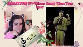 [REACTION] 홍이삭(Isaac Hong) 'Close Your Eyes' Resimi