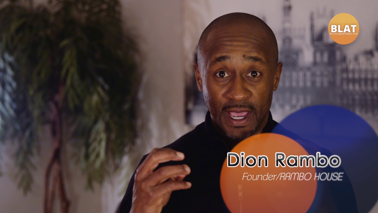 Dion Rambo's Building LA Today and guest - YouTube