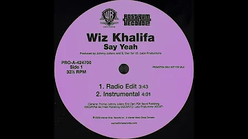 Wiz Khalifa -- Say Yeah ($izzant remix)