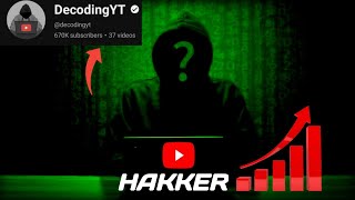 How @decodingyt heaked YouTube algrothem || how decording yt hack YouTube algrowthem