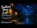 Traditional House Lofi 🏘️ Starry Night &amp; Milky Way Ambience | Relaxing Lofi Hip Hop to Chill &amp; Study