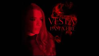 Vesta - I AM  A FIRE [ official music ]