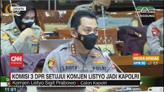 Komisi 3 Dpr Setujui Komjen Listyo Jadi Kapolri