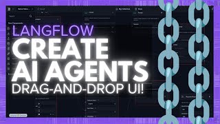 LangFlow: Create AI Agents\/Apps With a Drag-and-Drop UI - Opensource!