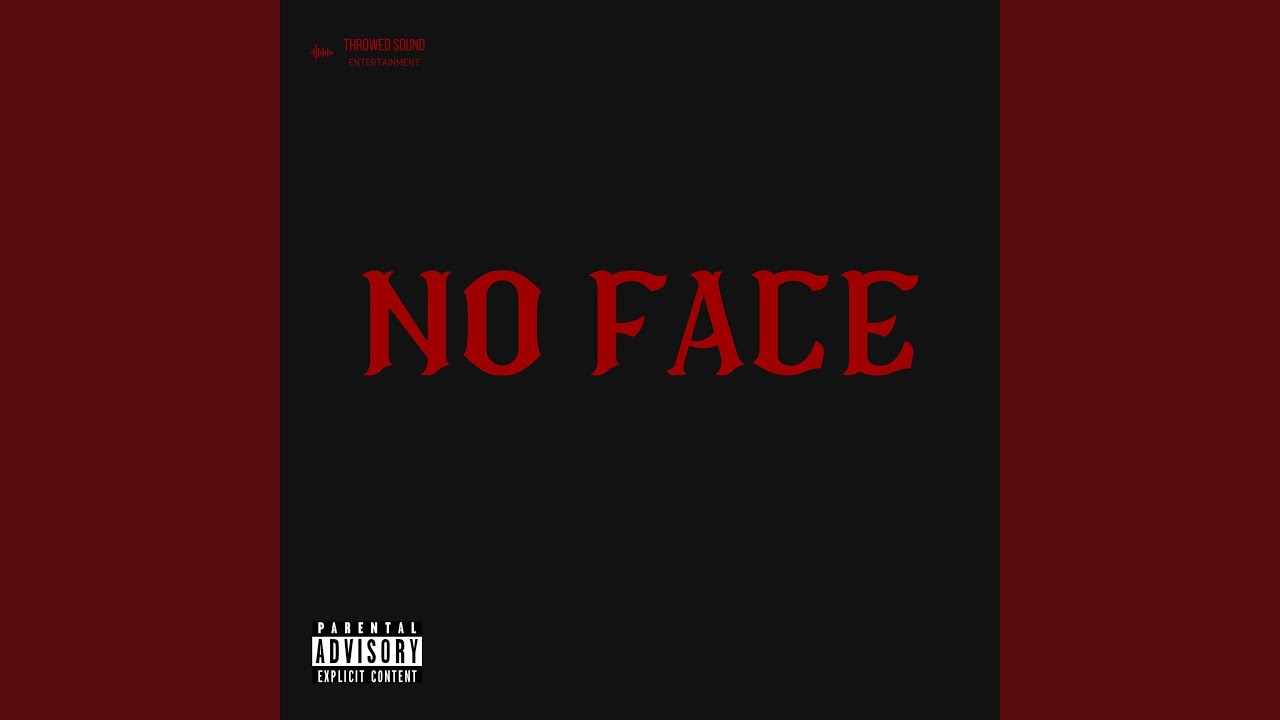 No Face - YouTube