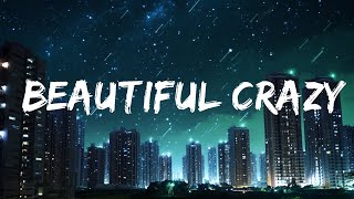 Luke Combs - Beautiful Crazy (Lyrics) | Top Best Song