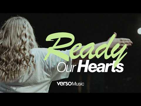 Ready Our Hearts live at Verso Church | Daily Devotional Worship