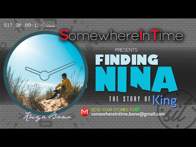 KING'S STORY | Finding Nina | SIT 36 class=