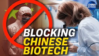 House Advances Bill To Restrict Chinese Biotech | Trailer | China In Focus