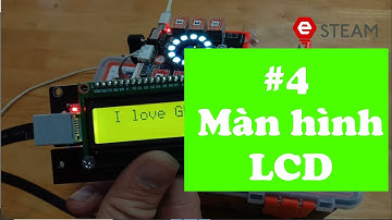 Lập trình G-robot bài 4: Màn hình LCD - e-STEAM Education Garastem