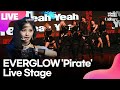 [LIVE] EVERGLOW 에버글로우 'Pirate' (파일럿) Showcase Stage 쇼케이스 무대 /연합뉴스통통컬처