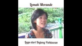 Lagu Lemak merande || Bujang pahlawan