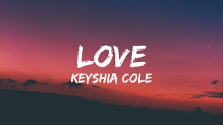 Keyshia Cole  Love (Lyrics)