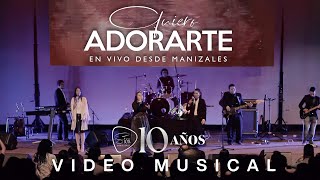 Video thumbnail of "Ministerio Sion - Quiero Adorarte (En Vivo)"