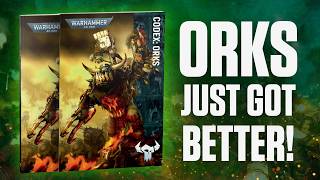 The NEW 11th Edition Orks Codex Changes EVERYTHING!