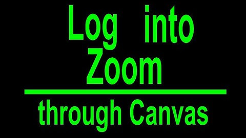 How to Log Into Zoom (Clear Version) from Canvas through Canvas
