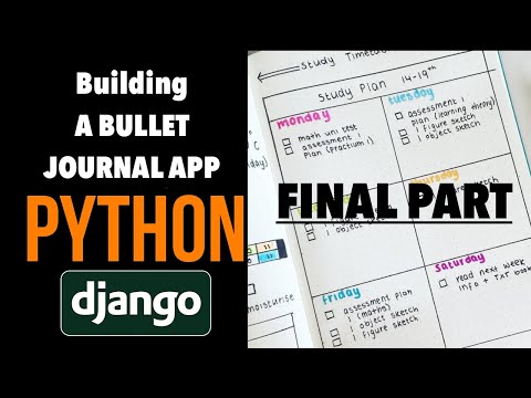 My 2nd #Django project - A Bullet Journal WebApp in Django - Final Part