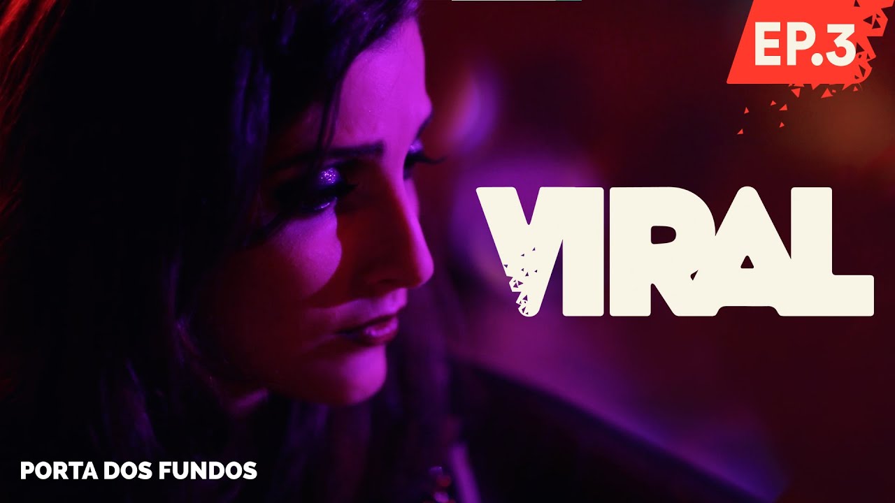 VIRAL - EPISODE 3