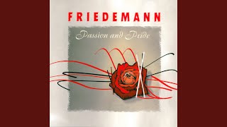 Video thumbnail of "Friedemann - Passion And Pride"