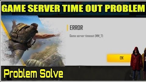 Game Server Timeout (MM_7) Free Fire | Free Fire New Problem Solution, game server timeout free fire