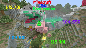 Minecraft  Glide  Best routes for all maps  Cavern:1:04.501, Dragon:1:04.550 and more!
