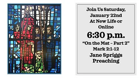 Mark 2:1-12 "On the Mat - Part 2", January 22nd, 2...