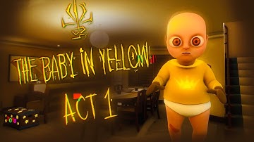 The Baby In Yellow mobile | Act 1 - Gameplay Walkthrough | android ios ipad