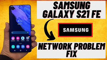 Samsung Galaxy S21 fe Network Problem fix ✔️