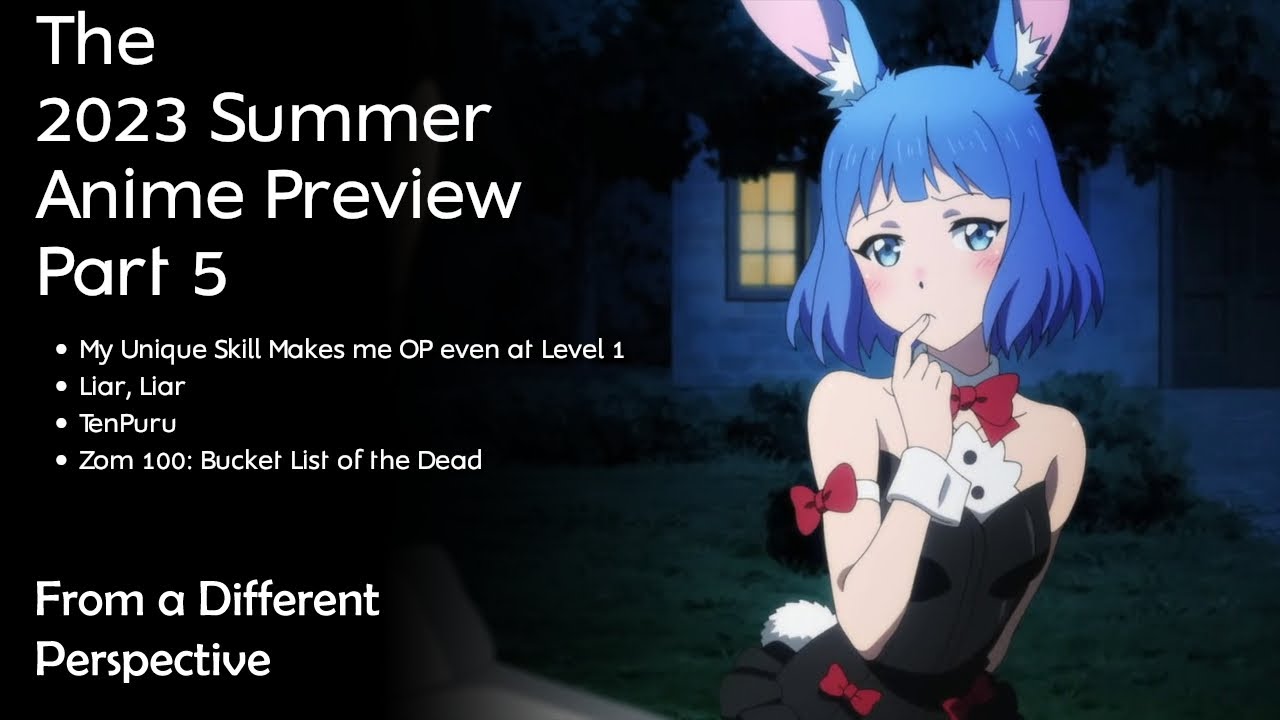 Summer 2023 Preview and Video Companion - Lost in Anime