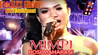 MIMPI  FAMILYS GROUP ROSSI MAHARANI