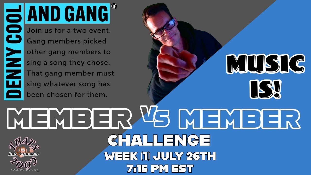 7-26-24-7-15-pm-est-s5-e15-live-denny-cool-and-gang-member-vs-member