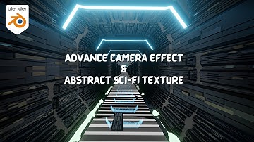 Learn Advance Camera Effect with Abstract Sci-Fi Texture In Detail In Eevee | Blender Tutorial |