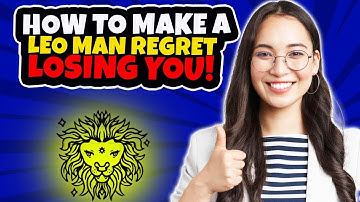 How To Make A Leo Man Regret Losing You 🥰 and Miss You Like Crazy (PART 5) #shorts #zodiac
